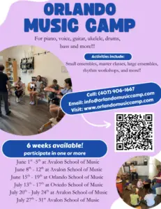 Colorful poster for Orlando Music Camp with event details, a QR code, and photos of children playing instruments and singing. Text highlights dates, activities, contact info, and a list of available weeks at various locations.